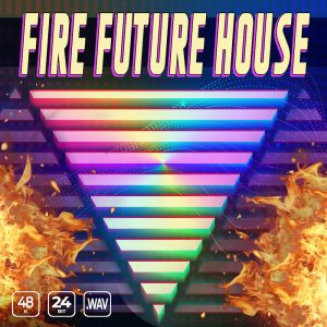 Fire Future House - Sample Pack Sound Yeti