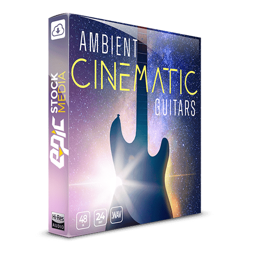Ambient Cinematic Guitars
