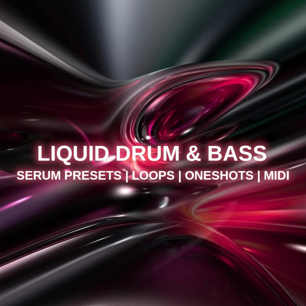 Liquid Drum & Bass Sound Kit and Presets for Serum