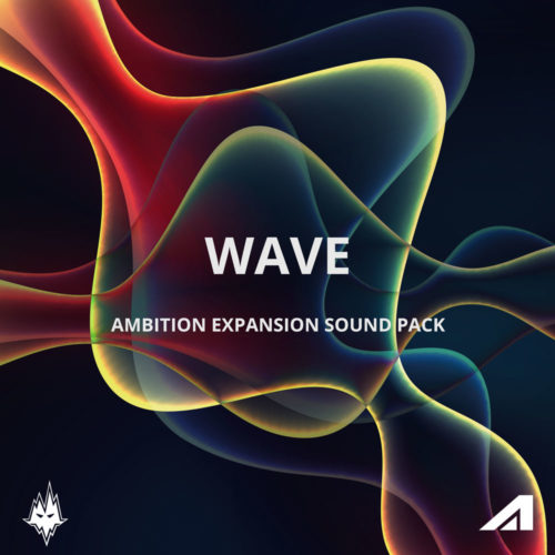 Wave - Ambition Expansion Sound Pack