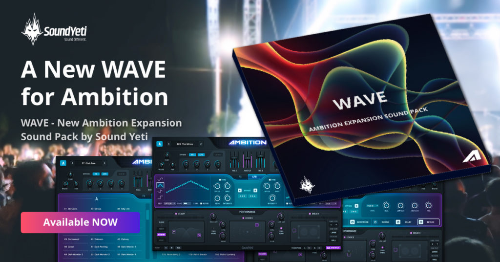 Wave - Ambition Expansion Sound Pack